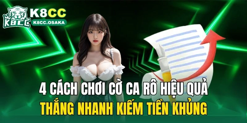 4 cách chơi cờ ca rô hiệu quả thắng nhanh kiếm tiền khủng