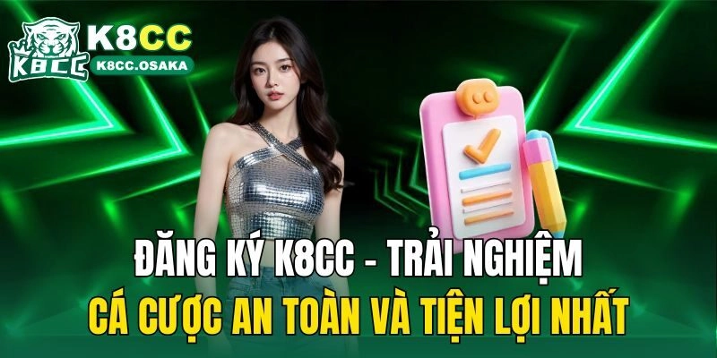 Đăng ký K8CC