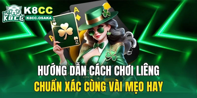 cách chơi Liêng