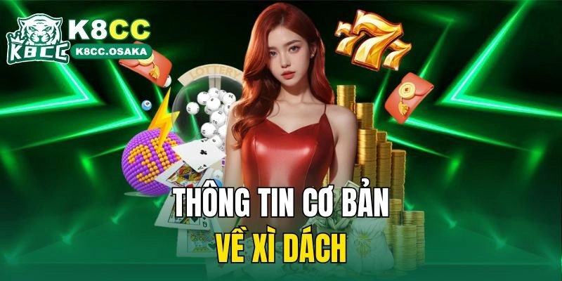 Thông tin cơ bản về xì dách