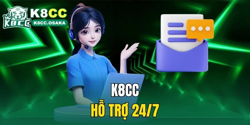 K8cc hỗ trợ 24/7
